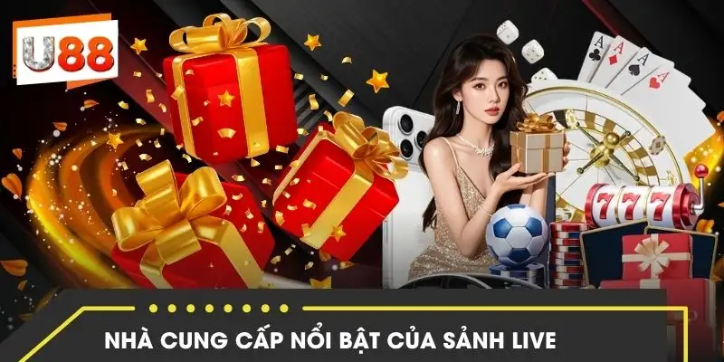 live-casino-u88-nha-cung-cap